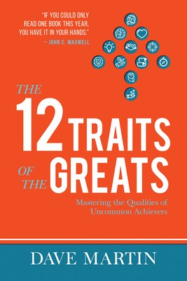 12 Traits of the Greats, The