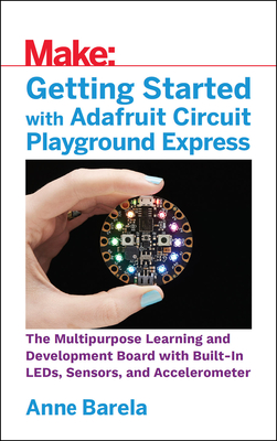 Getting Started with Adafruit Circuit Playground Express