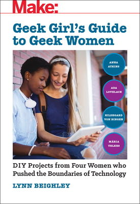 Geek Girl's Guide to Geek Women