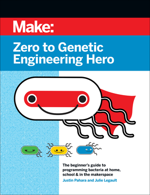 Zero to Genetic Engineering Hero 2e