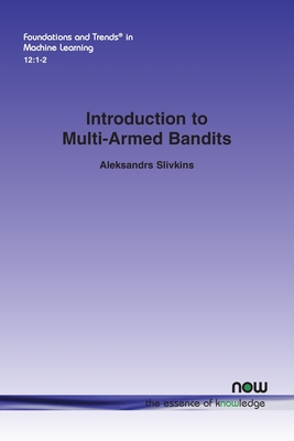 Introduction to Multi-Armed Bandits