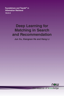 Deep Learning for Matching in Search and Recommendation