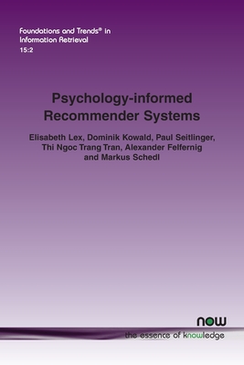 Psychology-informed Recommender Systems