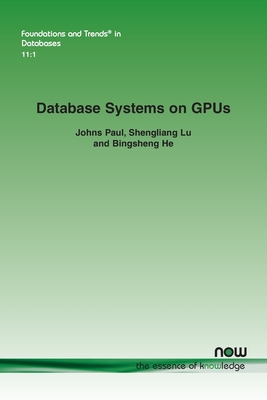 Database Systems on GPUs