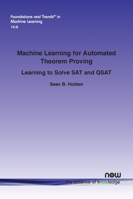 Machine Learning for Automated Theorem Proving