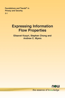 Expressing Information Flow Properties