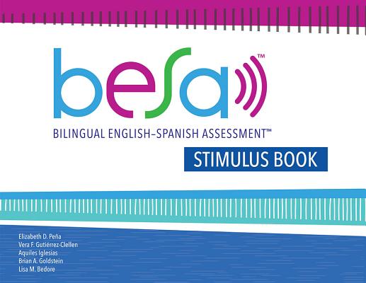 Bilingual English-Spanish Assessment (TM) (BESA (TM)): Stimulus Book