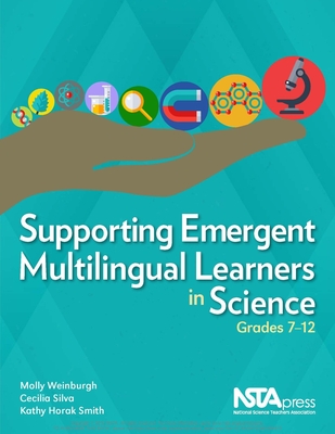 Supporting Emergent Multilingual Learners in Science