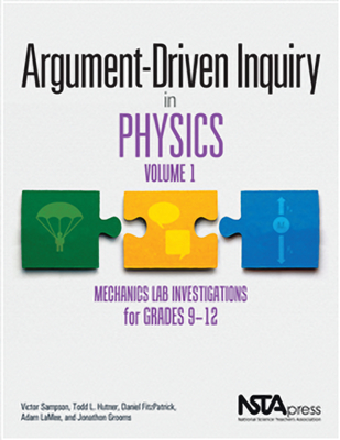 Argument-Driven Inquiry in Physics, Volume 1