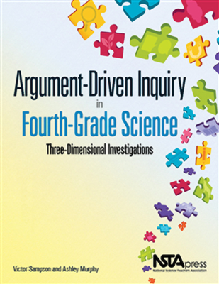 Argument-Driven Inquiry in Fourth-Grade Science