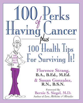 100 Perks of Having Cancer