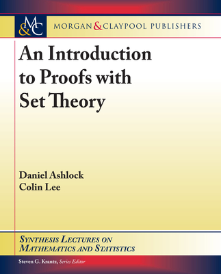 An Introduction to Proofs with Set Theory