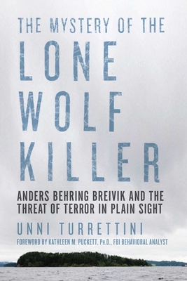 The Mystery of the Lone Wolf Killer