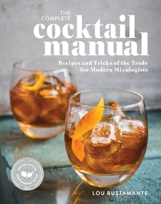 The Complete Cocktail Manual