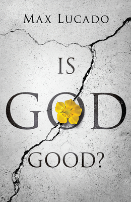 Is God Good? (Pack of 25)