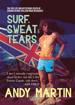 Surf, Sweat and Tears