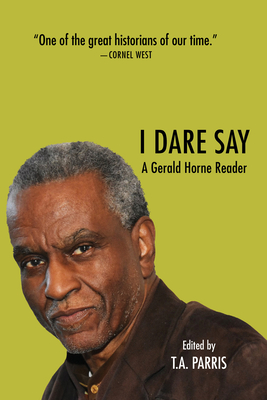 The Gerald Horne Reader