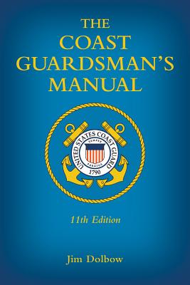 The Coast Guardsman's Manual