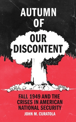 Autumn of Our Discontent