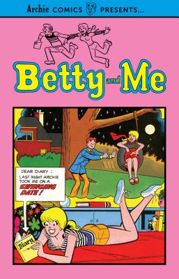 Betty And Me Vol. 1