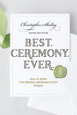 Best Ceremony Ever – How to Make the Serious Wedding Stuff Unique