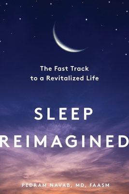 Sleep Reimagined