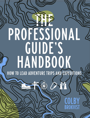 The Professional Guide's Handbook