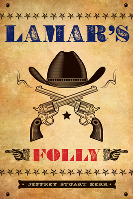 Lamar's Folly