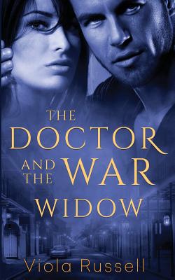 The Doctor and the War Widow