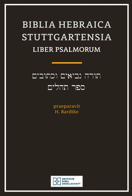 Biblia Hebraica Stuttgartensia Liber Psalmorum