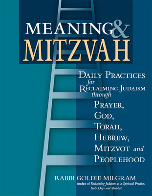 Meaning & Mitzvah