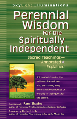 Perennial Wisdom for the Spiritually Independent