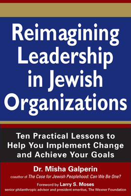 Reimagining Leadership in Jewish Organizations