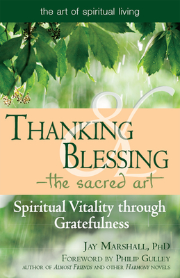 Thanking & Blessing-The Sacred Art