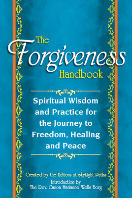 The Forgiveness Handbook