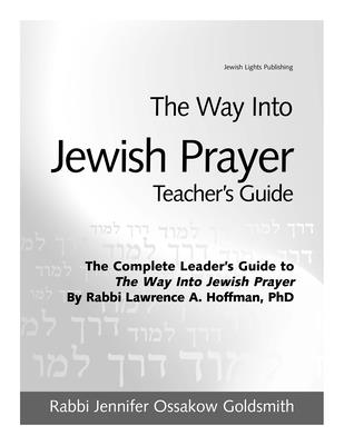 The Way Into Jewish Prayer Teacher's Guide