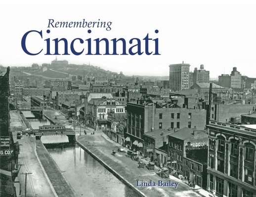 Remembering Cincinnati