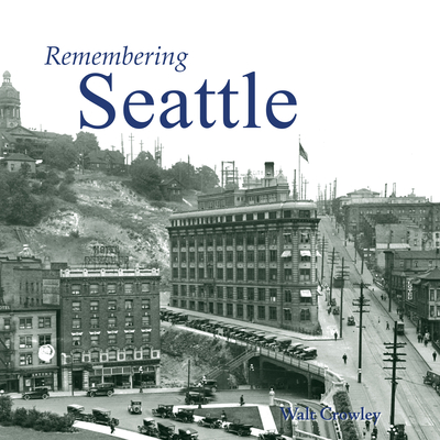 Remembering Seattle