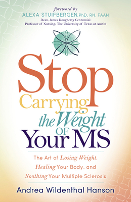 Stop Carrying the Weight of Your MS