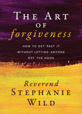 The Art of Forgiveness