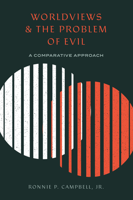 Worldviews and the Problem of Evil