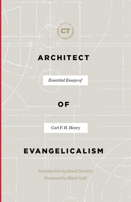 Architect of Evangelicalism