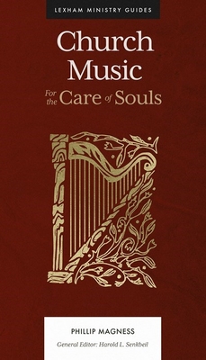 Church Music - For the Care of Souls