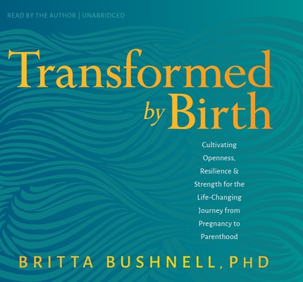 Transformed by Birth