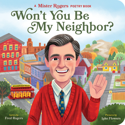 Won''t You Be My Neighbor?