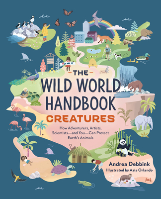 The Wild World Handbook: Creatures