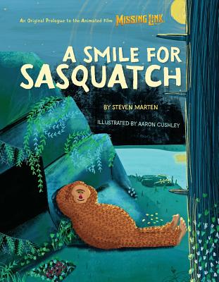 A Smile for Sasquatch