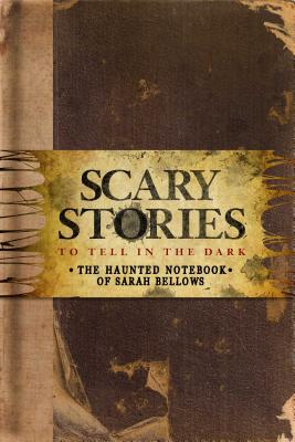 Scary Stories to Tell in the Dark