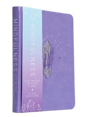 Mindfulness : A Day and Night Reflection Journal