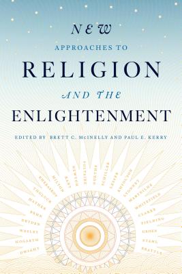 New Approaches to Religion and the Enlightenment